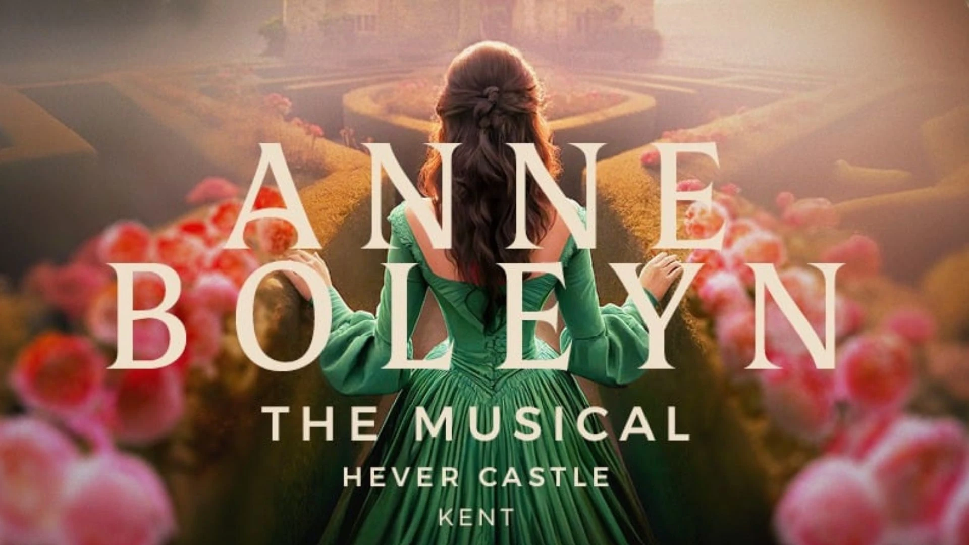 Anne Boleyn The Musical Premieres at Hever Castle in Groundbreaking Open-Air Staging
