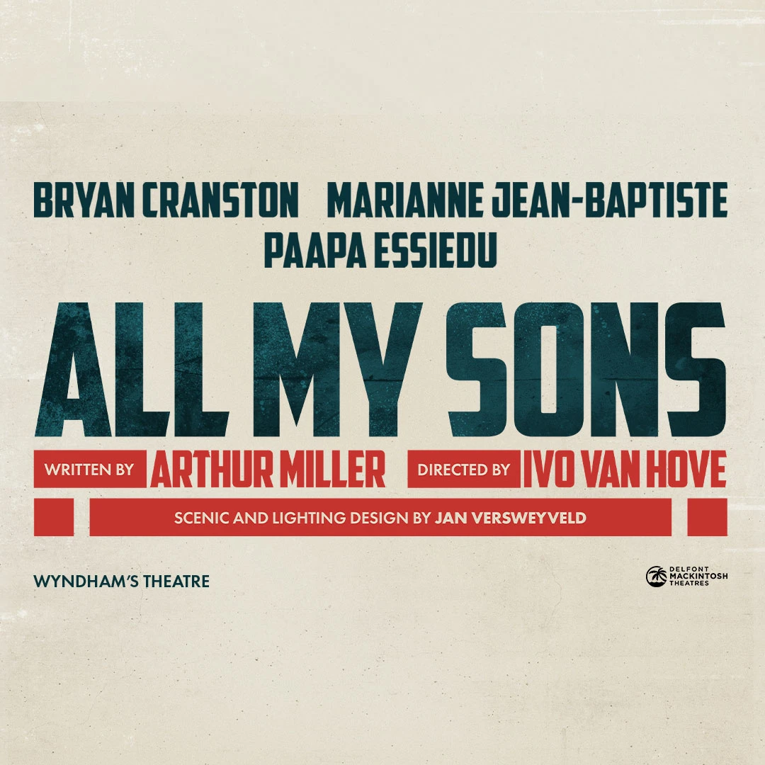 Bryan Cranston, Marianne Jean-Baptiste and Paapa Essiedu to Star in Ivo van Hove’s All My Sons
