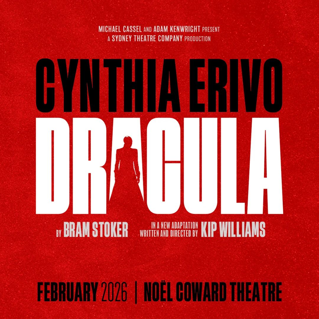 Cynthia Erivo to Star in UK Premiere of Kip Williams’ Dracula at the Noël Coward Theatre