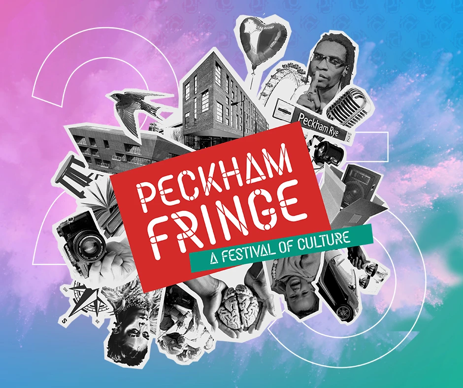 Peckham Fringe 2025 Announces Community-Curated Festival Programme Across Southwark