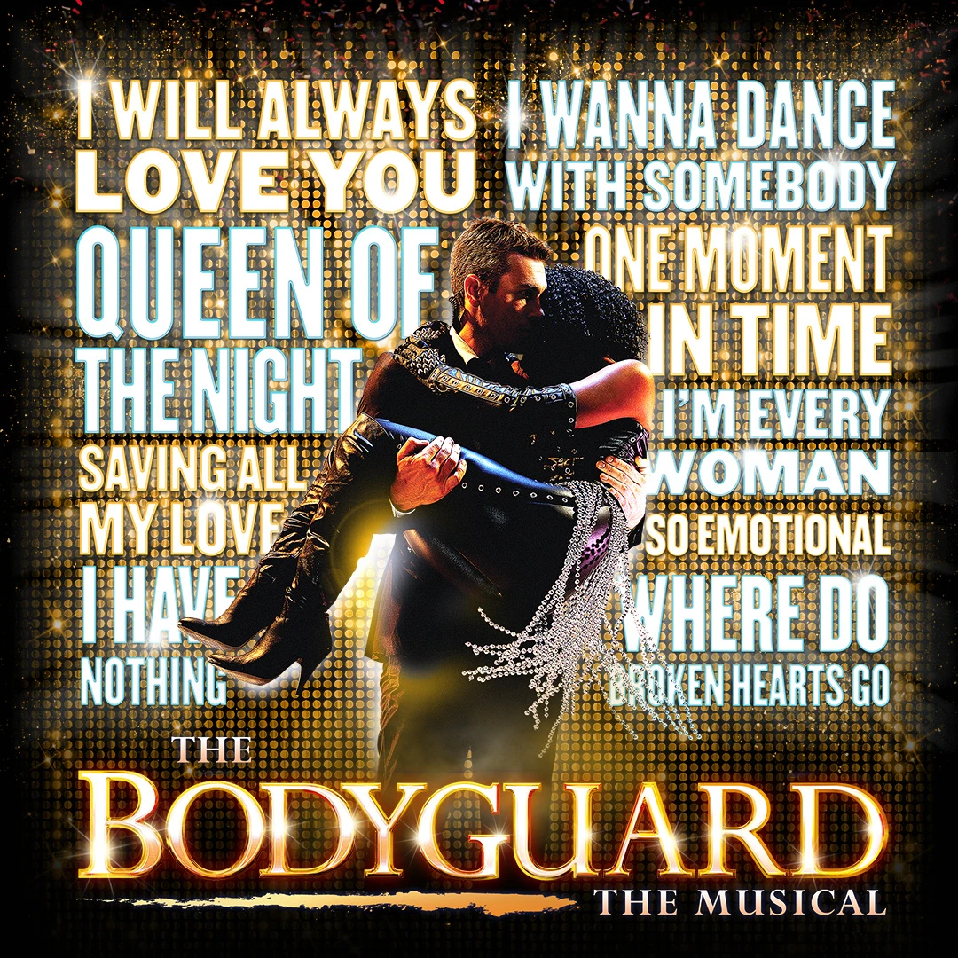 The Bodyguard Musical Announces Additional Dates for 2025/2026 UK & Europe Tour