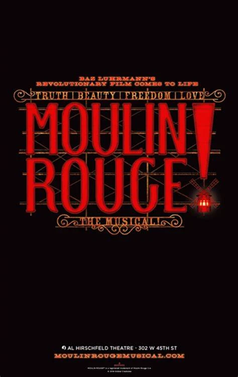 Moulin Rouge the musical