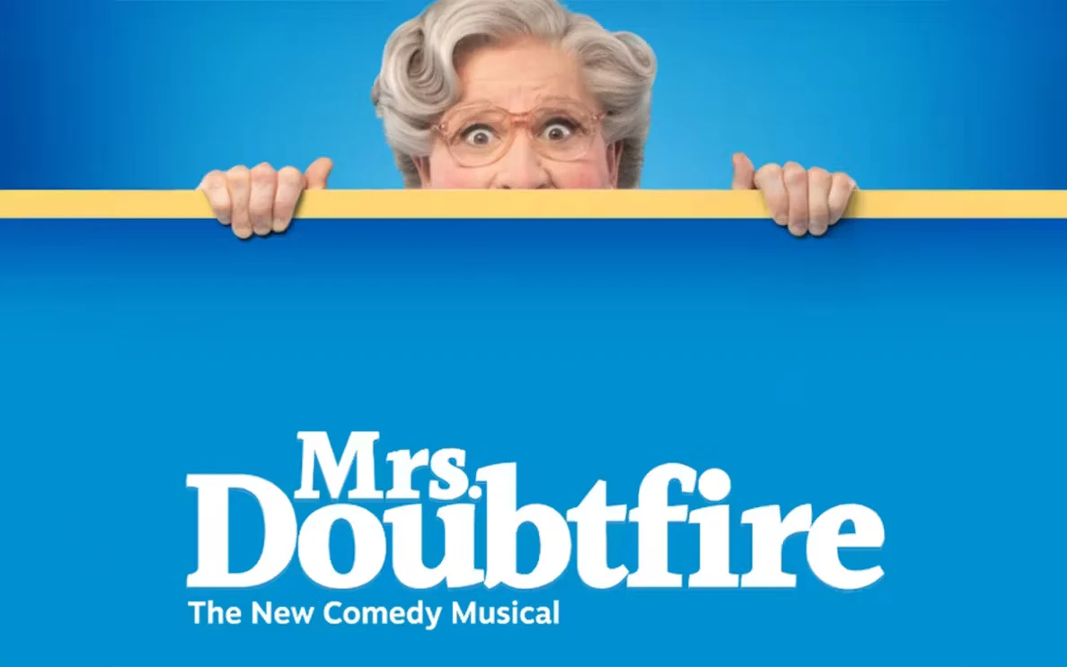 Mrs Doubtfire the musical