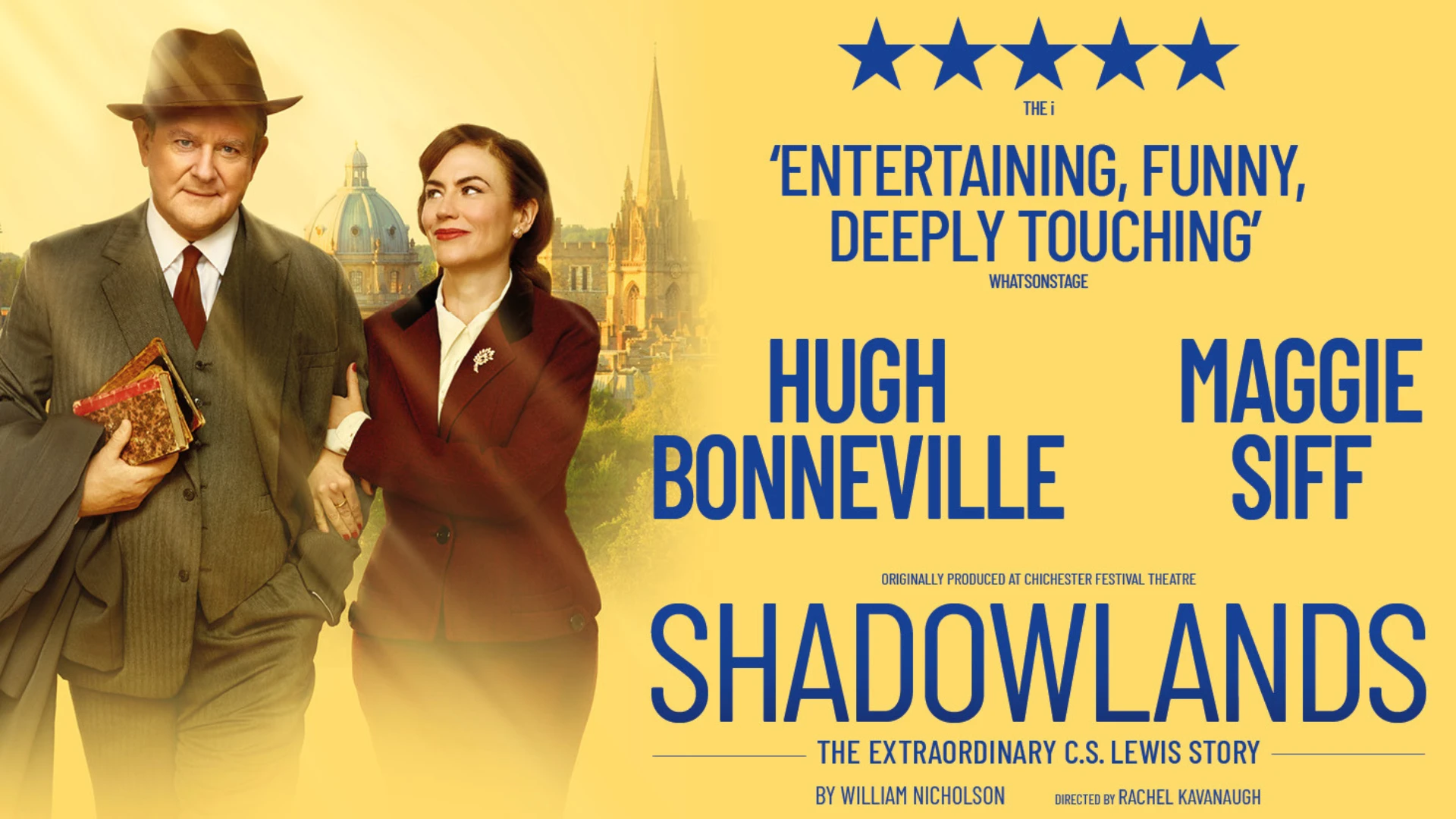 Shadowlands the C.S. Lewis story starring Hugh Bonneville and Maggie Siff at the Aldwych Theatre in London