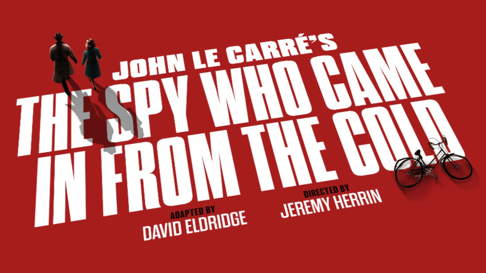 John le Carré's The Spy Who Came in from the Cold comes to @sohoplace in London's West End