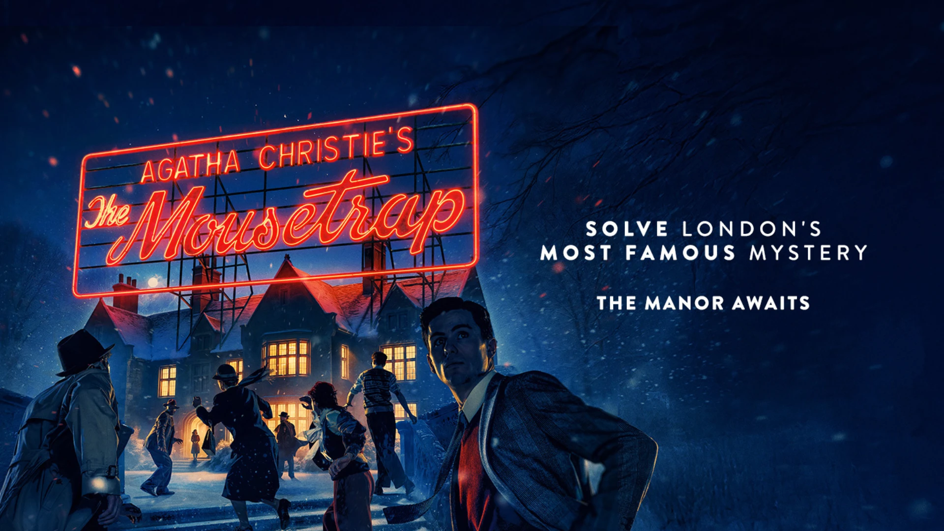 Agatha Christie's The Mousetrap. Solve London's most famous mystery. The Manor Awaits at London's St. Martin's Theatre.